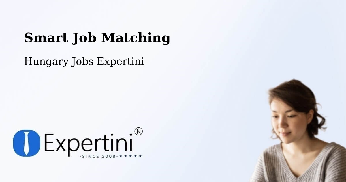 Smart Job Matching - Hungary Jobs Expertini
