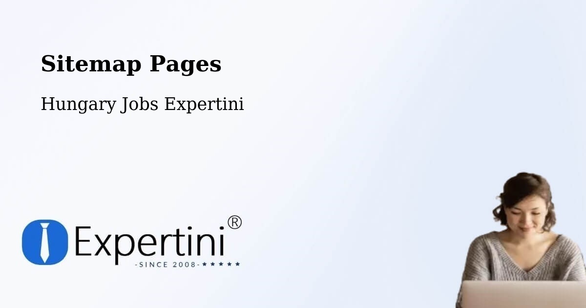 Sitemap Pages - Dunaszekcső - Hungary Jobs Expertini